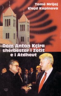 Kopertina e librit mbi Dom Anton Kirn - foto me Presidentin Clinton