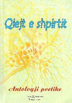 Qiejt e shpirtit - antologji