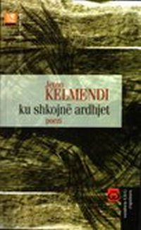 Jeton Kelmendi - Ku shkojn� ardhjet